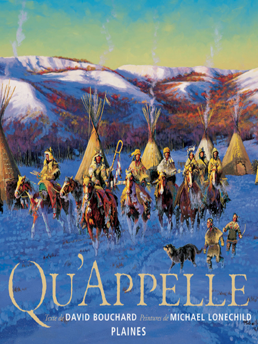 Title details for Qu'Appelle by David Bouchard - Wait list